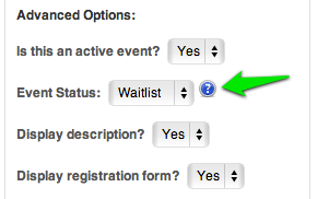 assign the event as a waitlist